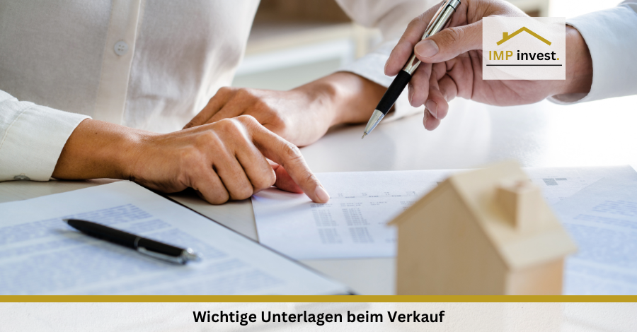 Wichtige Unterlagen beim Verkauf