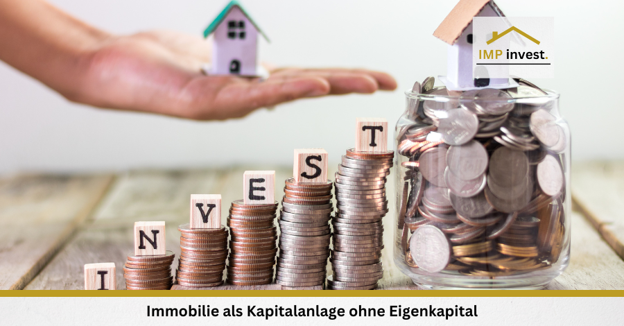 Kapitalanlage ohne Eigenkapital